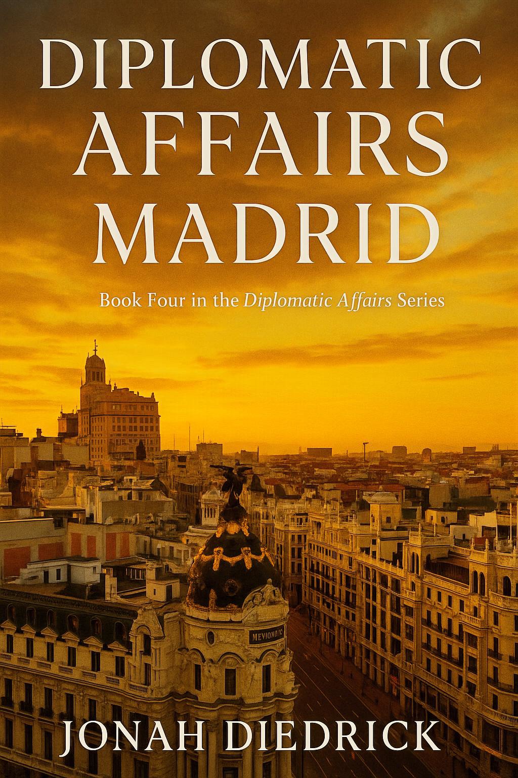 Diplomatic Affair: Madrid Book Cover